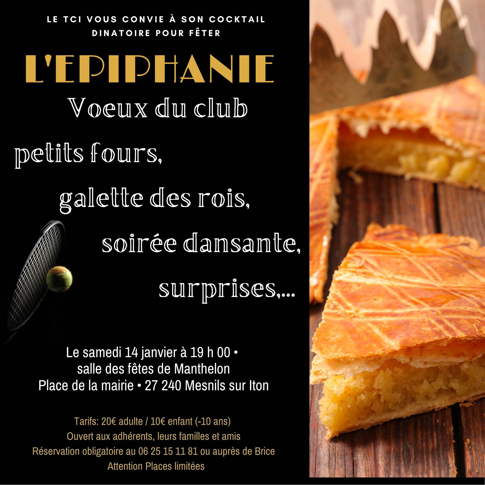 Lire la suite à propos de l’article Evénement Galette+Voeux – Samedi 14/01/2023 à 19h