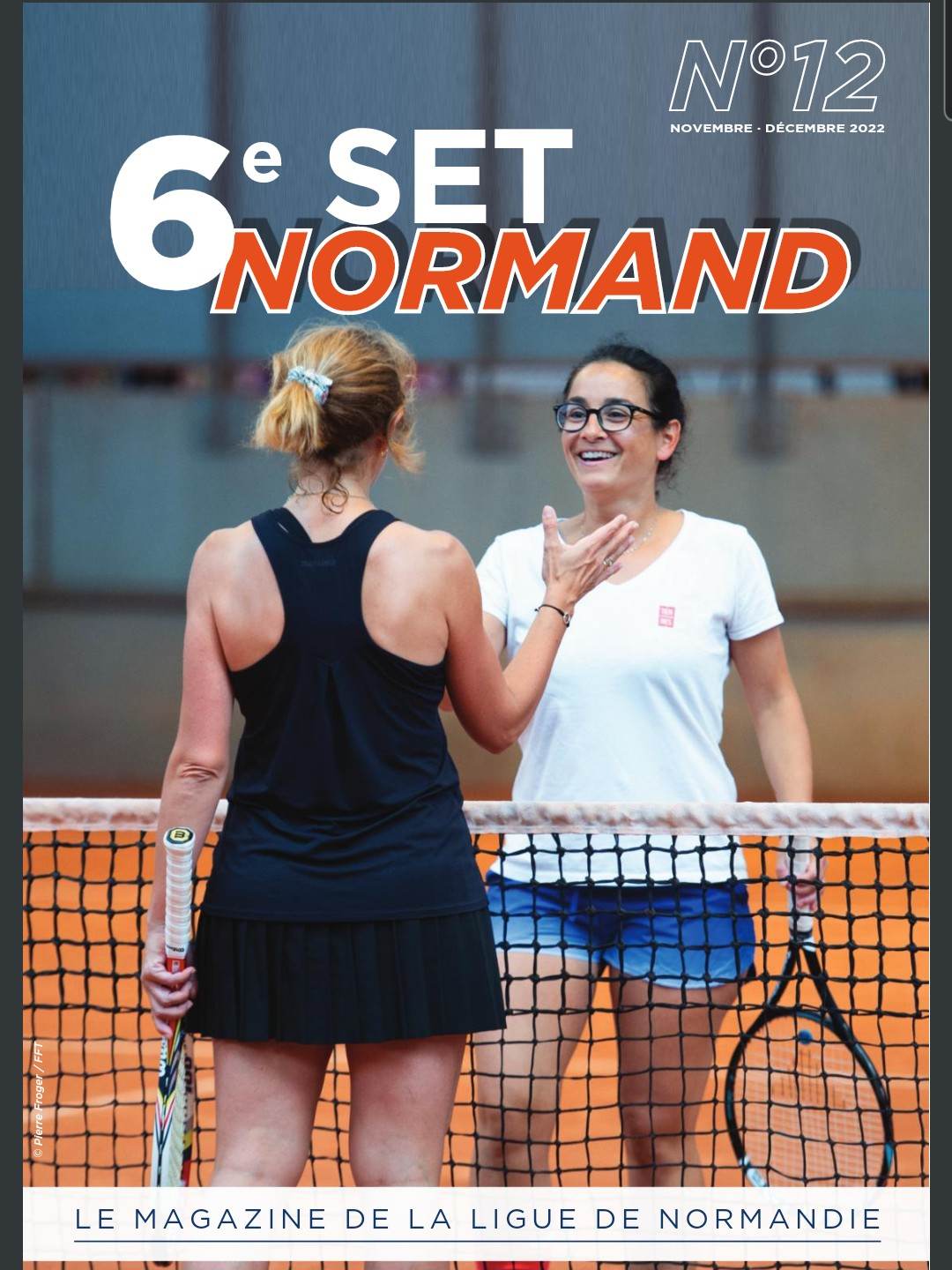 Lire la suite à propos de l’article 6ème set Normand n°12 : Bimensuel de la Ligue